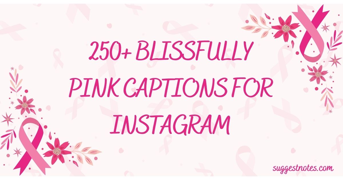 Pink Captions for Instagram