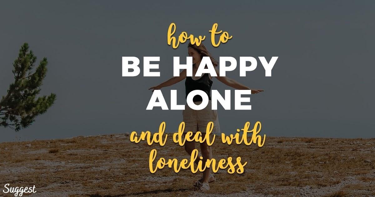 Happy Alone Captions for Instagram