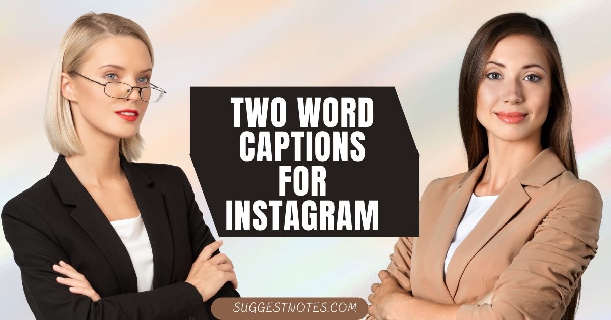 Two Word Captions for Instagram